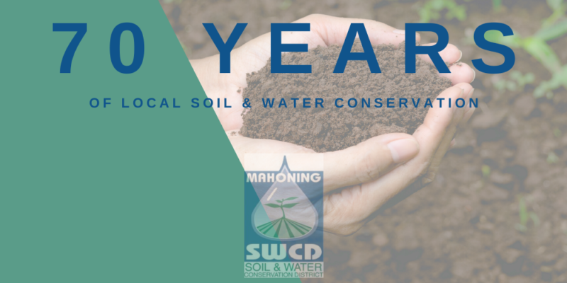 Mahoning Soil & Water Conservation District Celebrates 70 Years